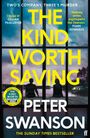 Peter Swanson: The Kind Worth Saving, Buch