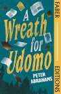 Peter Abrahams: A Wreath for Udomo, Buch