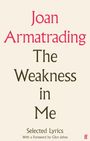 Joan Armatrading: The Weakness in Me, Buch