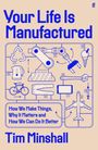 Tim Minshall: Your Life is Manufactured, Buch