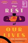 Ben Markovits: The Rest of Our Lives, Buch