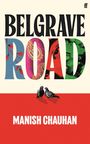 Text: "BELGRAVE ROAD" und "MANISH CHAUHAN". Zwei Tauben stehen auf rotem Boden.