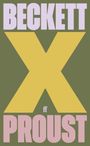 „BECKETT X PROUST“ in großen Buchstaben, darunter kleines „ff“ Logo. Text vor olivgrünem Hintergrund.