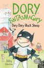 Abby Hanlon: Dory Fantasmagory: Dory Dory Black Sheep, Buch