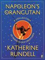 Katherine Rundell: Napoleon's Orangutan, Buch