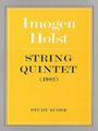 Imogen Holst (1907-1984): Holst, I: String Quintet, Noten