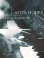 Pam Wedgwood: After Hours Book 1, Noten
