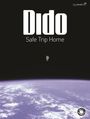 Dido: Dido: Dido -- Safe Trip Home, Noten