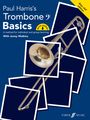 Paul Harris: Trombone Basics (Bass Clef Edition), Noten