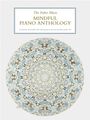 The Faber Music Mindful Piano Anthology, Noten