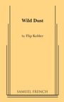 Flip Kobler: Wild Dust, Buch