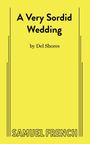 Del Shores: A Very Sordid Wedding, Buch
