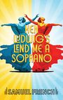 Ken Ludwig: Lend Me A Soprano, Buch