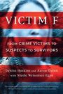 Denise Huskins: Victim F, Buch