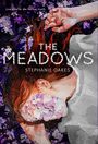 Stephanie Oakes: The Meadows, Buch