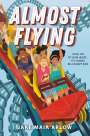 Jake Maia Arlow: Almost Flying, Buch