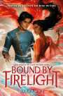 Dana Swift: Bound by Firelight, Buch