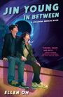 Ellen Oh: Jin Young, in Between, Buch