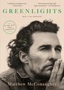 Matthew McConaughey: Greenlights, Buch