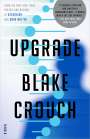 Blake Crouch: Upgrade, Buch