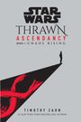 Timothy Zahn: Star Wars: Thrawn Ascendancy (Book I: Chaos Rising), Buch