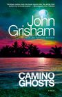 John Grisham: Camino Ghosts, Buch