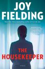 Joy Fielding: The Housekeeper, Buch