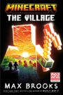 Max Brooks: Minecraft: The Village, Buch