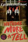 Karen M. McManus: Nothing More to Tell, Buch