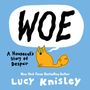 Lucy Knisley: Woe: A Housecat's Story of Despair, Buch
