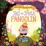 Melinda Beatty: Tell the Truth, Pangolin, Buch