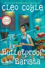 Cleo Coyle: Bulletproof Barista, Buch