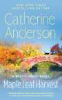 Catherine Anderson: Maple Leaf Harvest, Buch