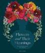 Karen Azoulay: Flowers and Their Meanings, Buch