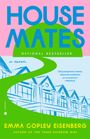 Emma Copley Eisenberg: Housemates, Buch