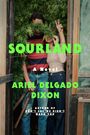 Ariel Delgado Dixon: Sourland, Buch