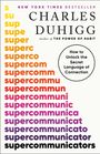 Charles Duhigg: Supercommunicators, Buch