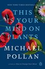 Michael Pollan: This Is Your Mind on Plants, Buch