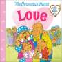 Mike Berenstain: Love (Berenstain Bears Gifts of the Spirit), Buch