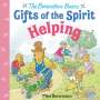 Mike Berenstain: Helping (Berenstain Bears Gifts of the Spirit), Buch