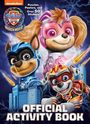 Golden Books: Paw Patrol: The Mighty Movie: Official Activity Book, Buch