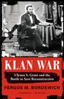 Fergus M Bordewich: Klan War, Buch