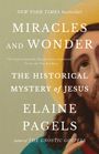 "Miracles and Wonder: The Historical Mystery of Jesus" von Elaine Pagels. Illustration eines Heiligenscheins und Gesichts.