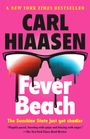 Carl Hiaasen: Fever Beach, Buch