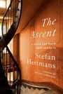 Stefan Hertmans: The Ascent: A House Can Have Many Secrets, Buch