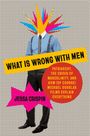 Jessa Crispin: What Is Wrong with Men, Buch