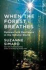 Suzanne Simard: When the Forest Breathes, Buch