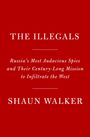 Shaun Walker: The Illegals, Buch