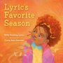 „Lyric’s Favorite Season“ von Kelly Starling Lyons, illustriert von Cathy Ann Johnson. Illustration eines Kindes mit lockigem Haar.