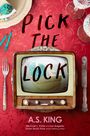 A S King: Pick the Lock, Buch